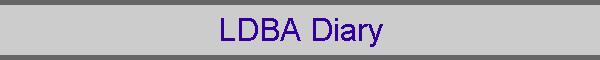 LDBA Diary