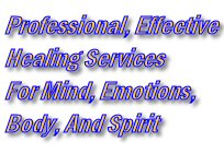 Professional effective healing services