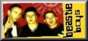 beastie boys official web site. you can watch videos, listen to music, read lyrics, etc. there's a lot to do