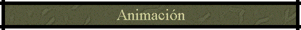 Animaci�n