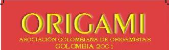 Origami
Colombia 2001