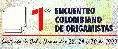 Primer Encuentro Colombiano de Origamistas - 1997
