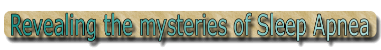Revealing the mysteries of Sleep Apnea