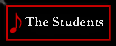 The Students