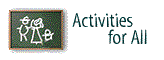Activities for All