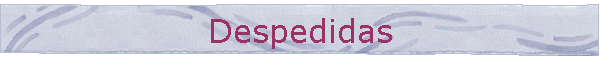 Despedidas