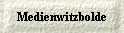 Medienwitzbolde