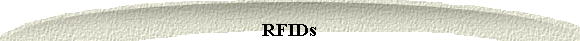 RFIDs