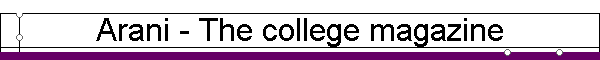 Arani - The college magazine