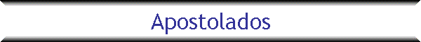 Apostolados