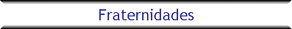 Fraternidades