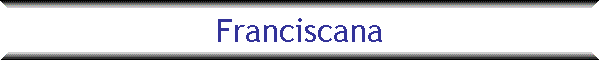 Franciscana