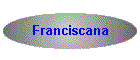 Franciscana