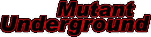 Mutant Underground