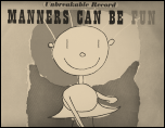 Manners can be fun!