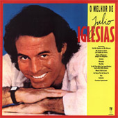 O Melhor De Julio Iglesias