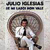 SE MI LASCI NON VALE
