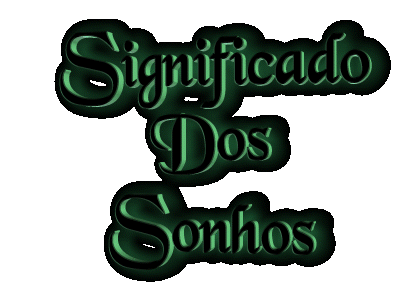 � Significado Dos Sonhos �