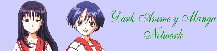 Dark Anime y Manga Network - De Fans para Fans!