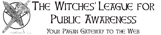 Witches' League for Public Awareness (www.celticcrow.com)