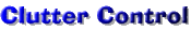 Clutter Control
