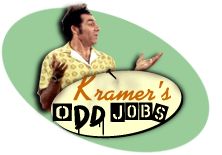 Kramer's Odd Jobs