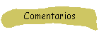 Comentarios