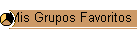Mis Grupos Favoritos