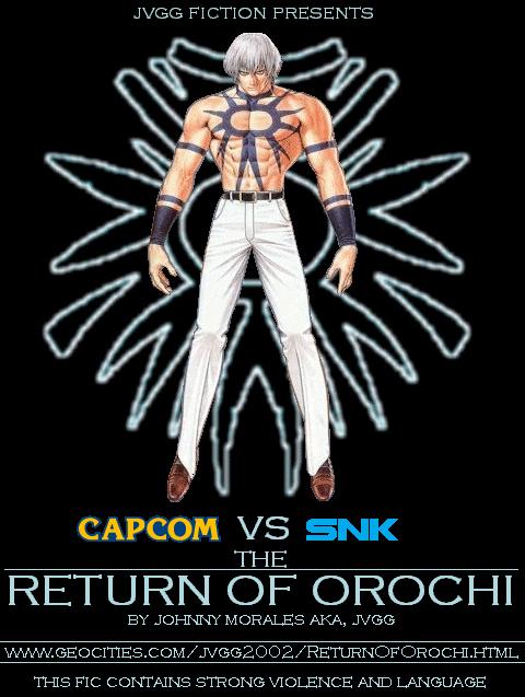 "Capcom vs SNK: The Return Of Orochi" Teaser Poster