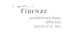 [i'm firenze!]