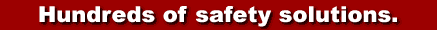Hundreds of safety solutions... one easy-to-use website.