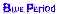 Blue Period