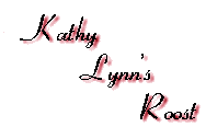 Kathy Lynn's Roost