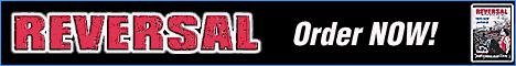 Click here to order REVERSAL Wrestling Movie