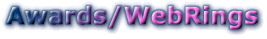 Awards/Webrings