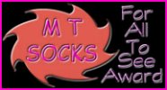 MT Socks For All To See Award