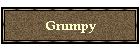 Grumpy