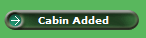 Cabin Added