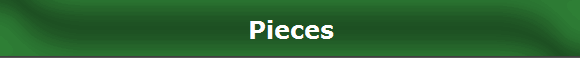Pieces