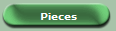 Pieces