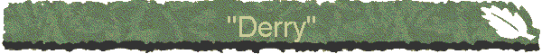 "Derry"