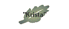 "Krista"