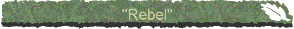 "Rebel"