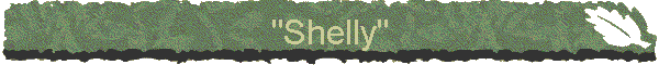 "Shelly"