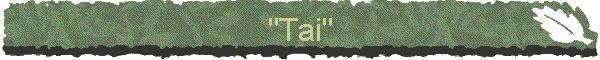 "Tai"