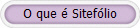 O que � Sitef�lio