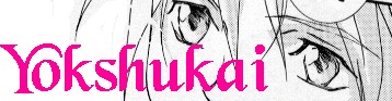 Yokshukai ummm yeah