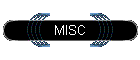 MISC