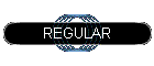 REGULAR