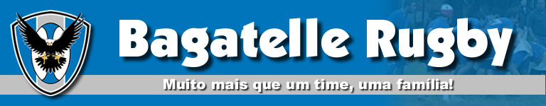 Bagatelle Rugby, muito mais que um time, uma familia! =D
